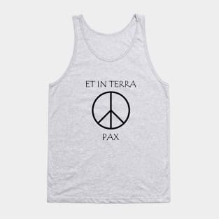 And on earth, peace. Tank Top